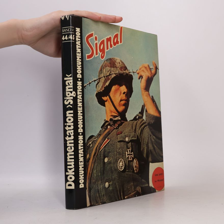 Autorenkollektiv Dokumentation. Signal 44/45. Band V