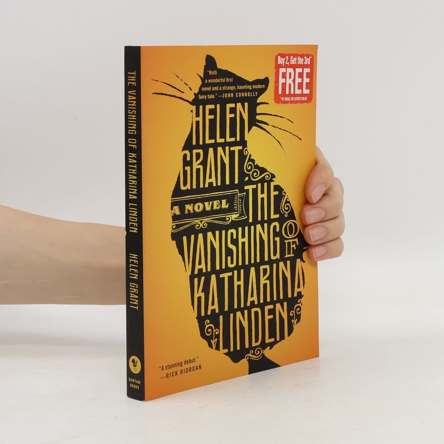 Helen Grant The Vanishing of Katharina Linden