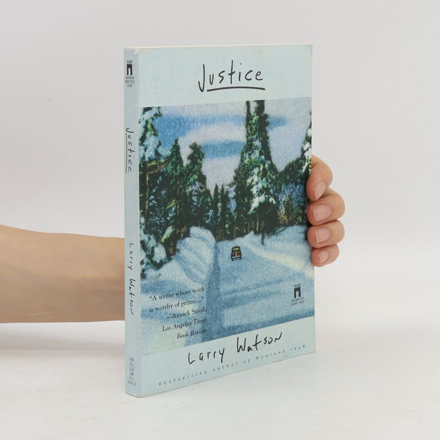 Larry Watson Justice