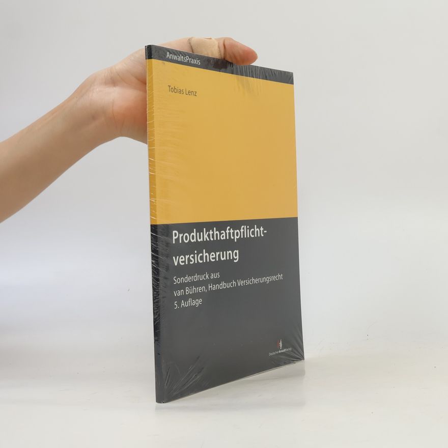 Tobias Lenz Produkthaftpflichtversicherung