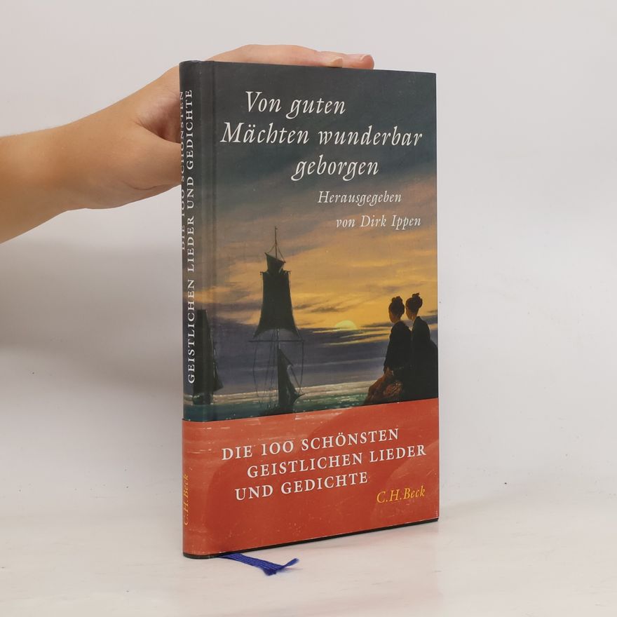 Dirk Ippen Von guten Mächten wunderbar geborgen