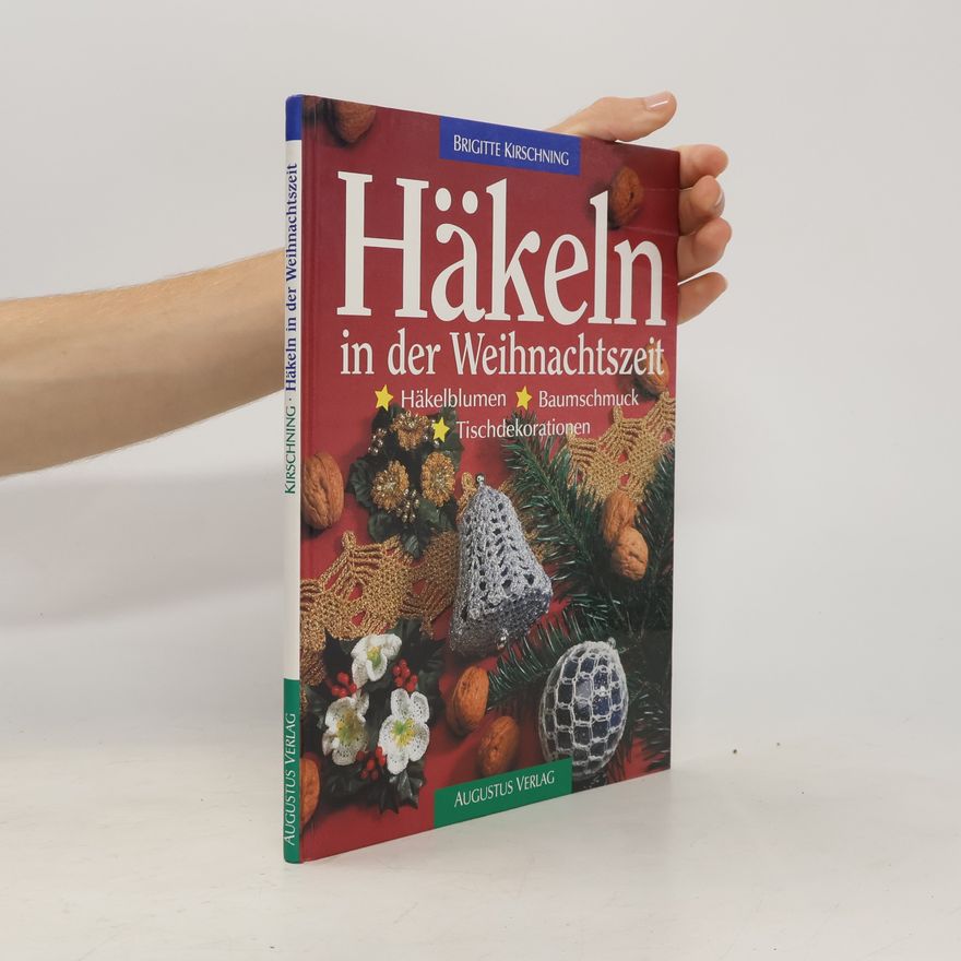Brigitte Kirschning Häkeln in der Weihnachtszeit