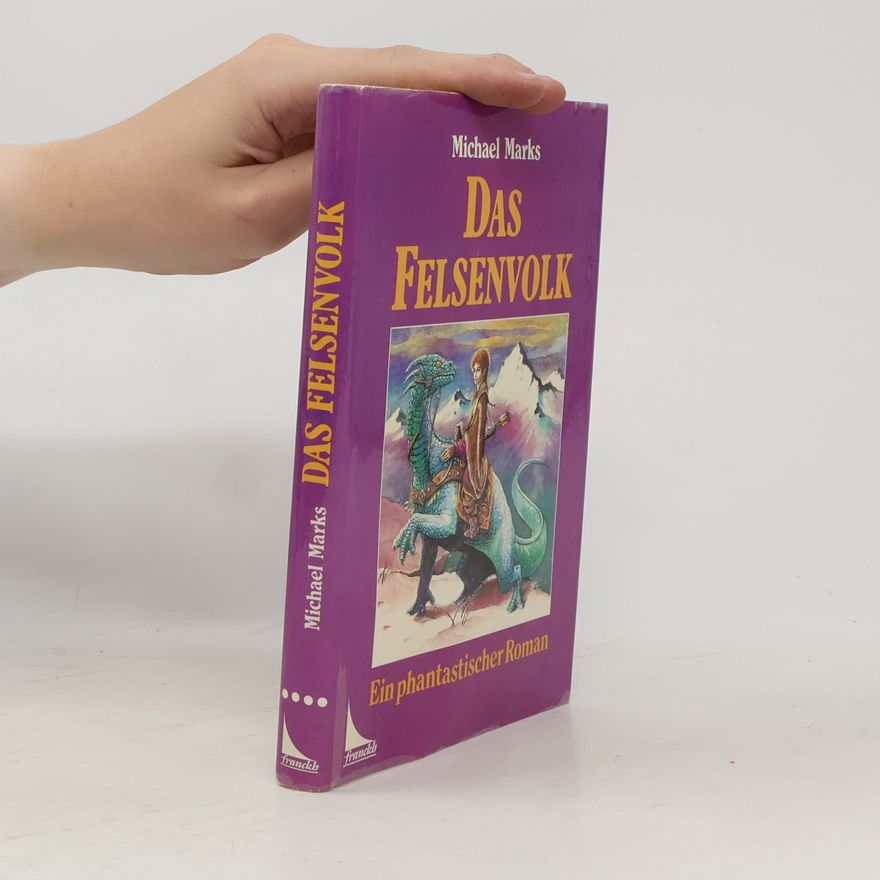 Michael Marks Das Felsenvolk