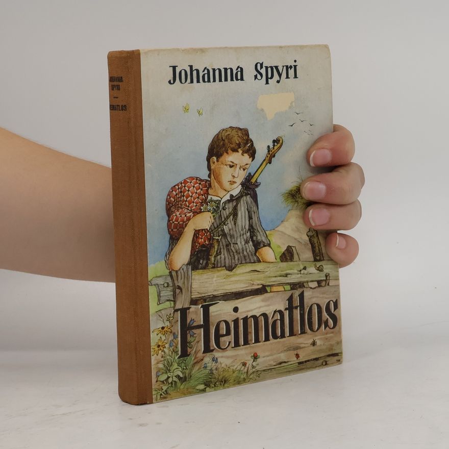 Johanna Spyri Heimatlos