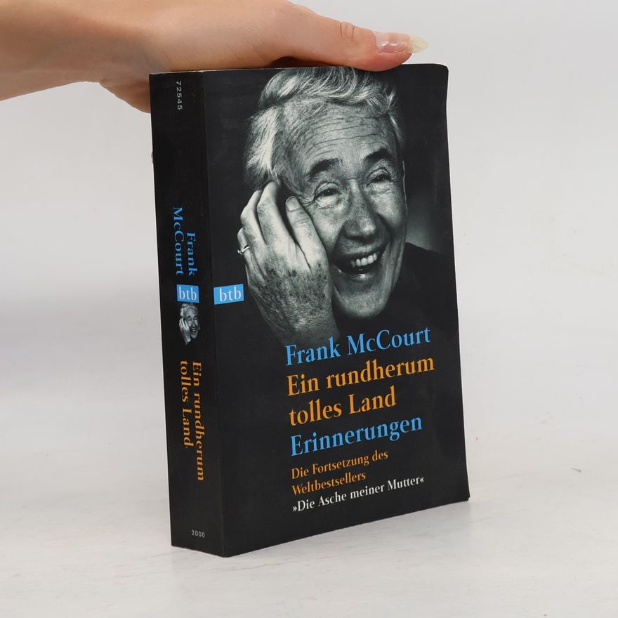 Frank McCourt Ein rundherum tolles Land