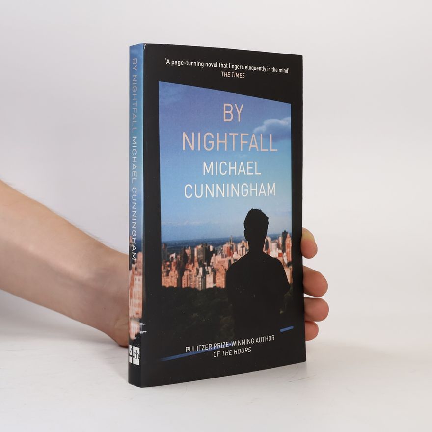 Michael Cunningham By Nightfall
