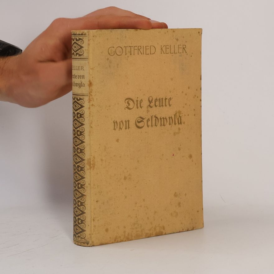 Gottfried Keller Die Leute von Seldwyla