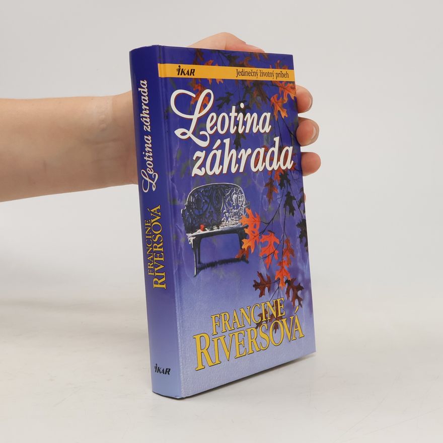 Francine Rivers Leotina záhrada