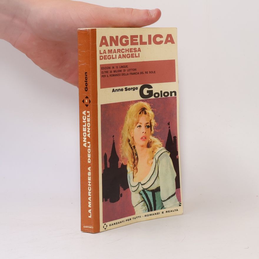 Anne Golon Angelica, la marchesa degli Angeli