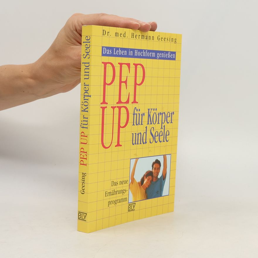 Hermann Geesing Pep up für Körper und Seele
