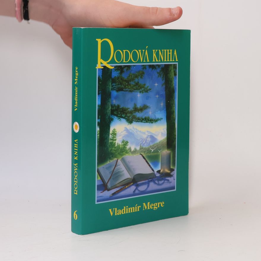 Vladimir Megre Rodová kniha