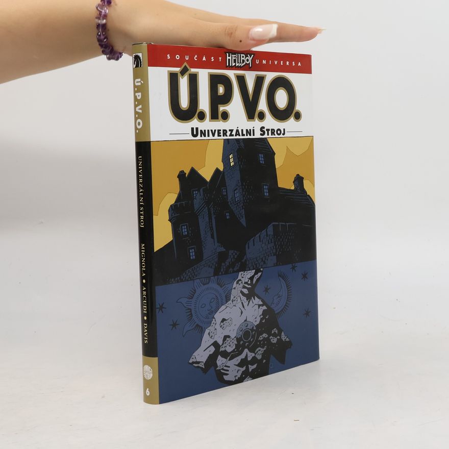 Mike Mignola Univerzální stroj