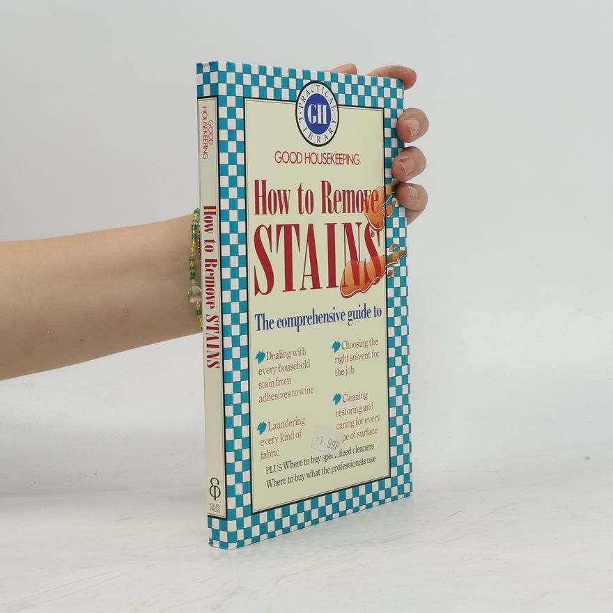 Robert Broomfield How to Remove Stains