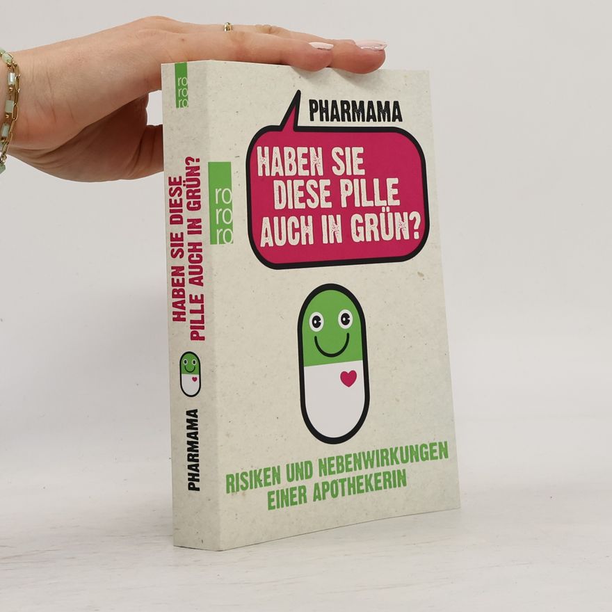 Pharmama Haben Sie diese Pille auch in Grün?