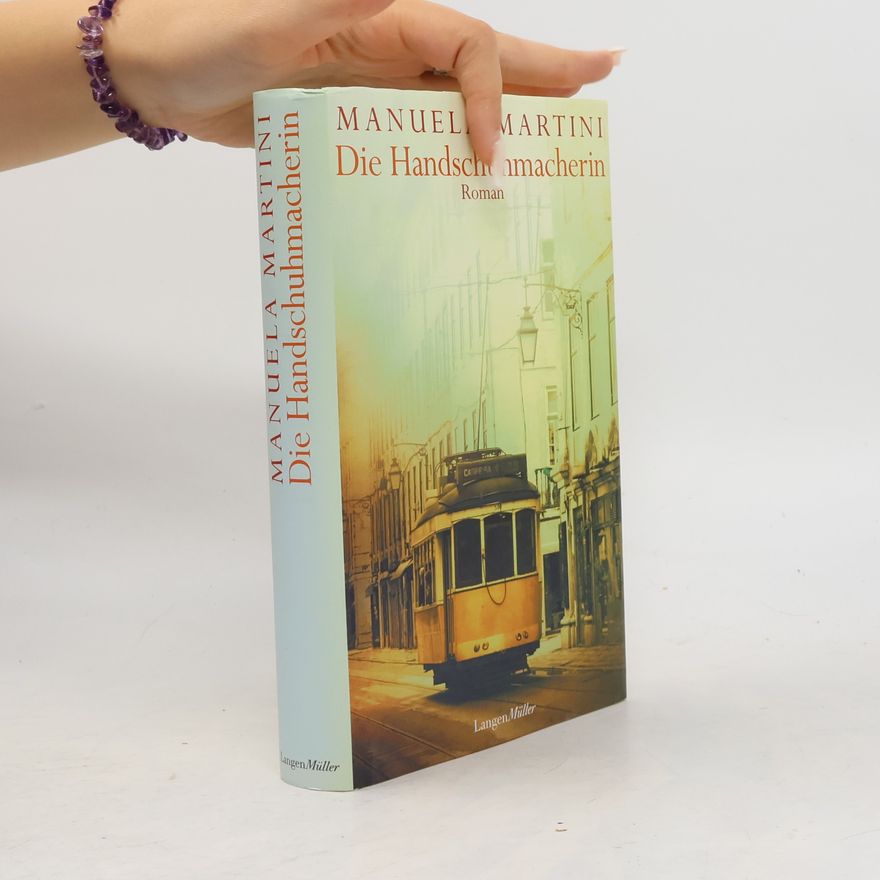 Manuela Martini Die Handschuhmacherin