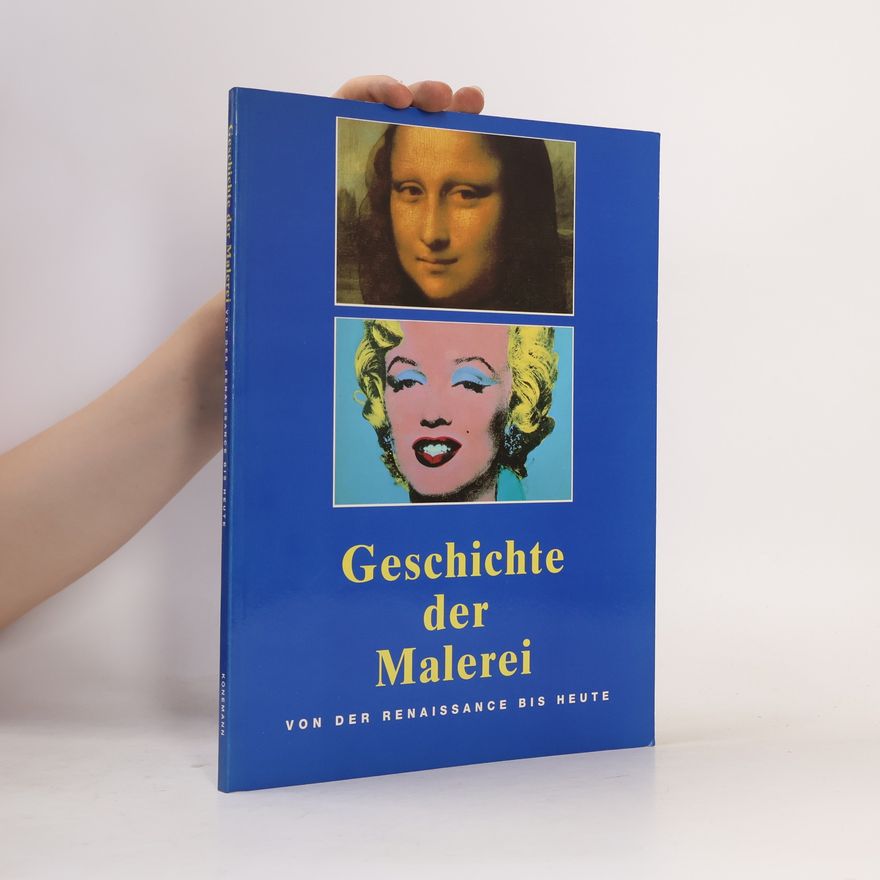 Anna Carola Krausse Geschichte der Malerei von der Renaissance bis heute