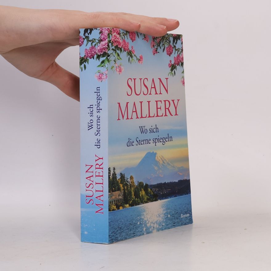 Susan Mallery Wo Sich die Sterne spiegeln