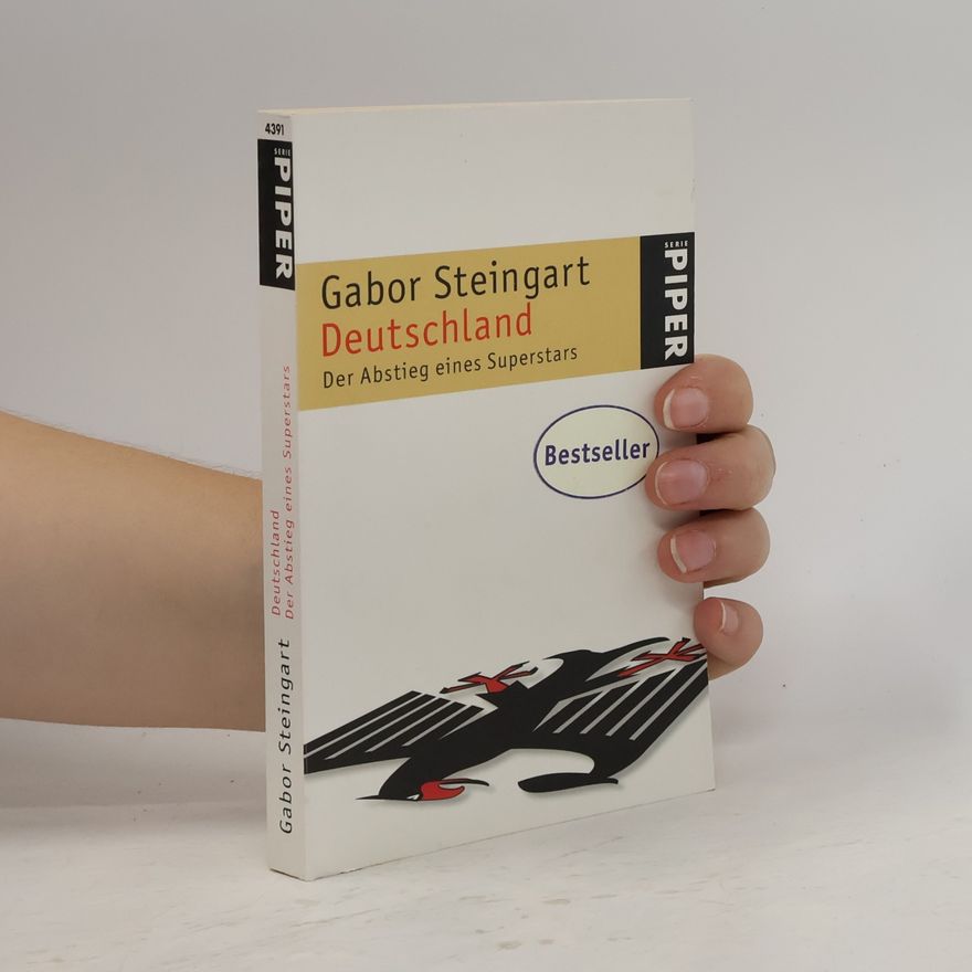 Gabor Steingart Deutschland - der Abstieg eines Superstars