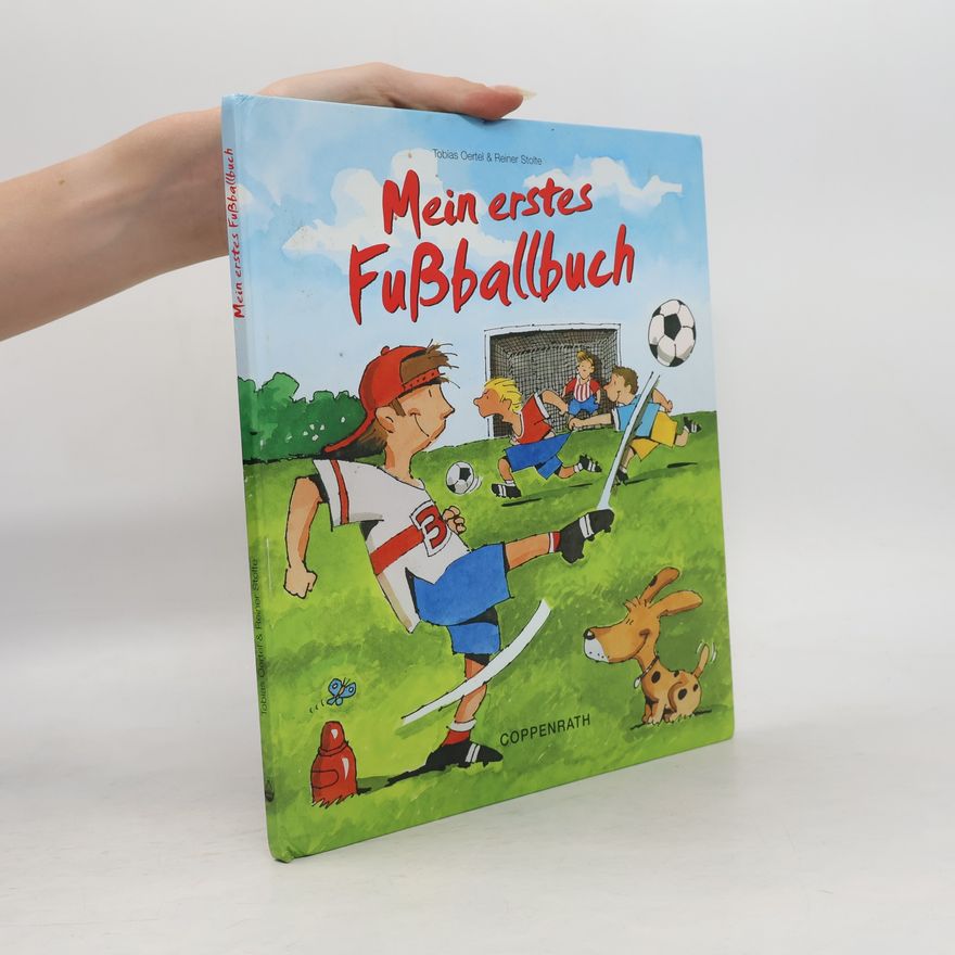 Tobias Oertel Mein erstes Fußballbuch