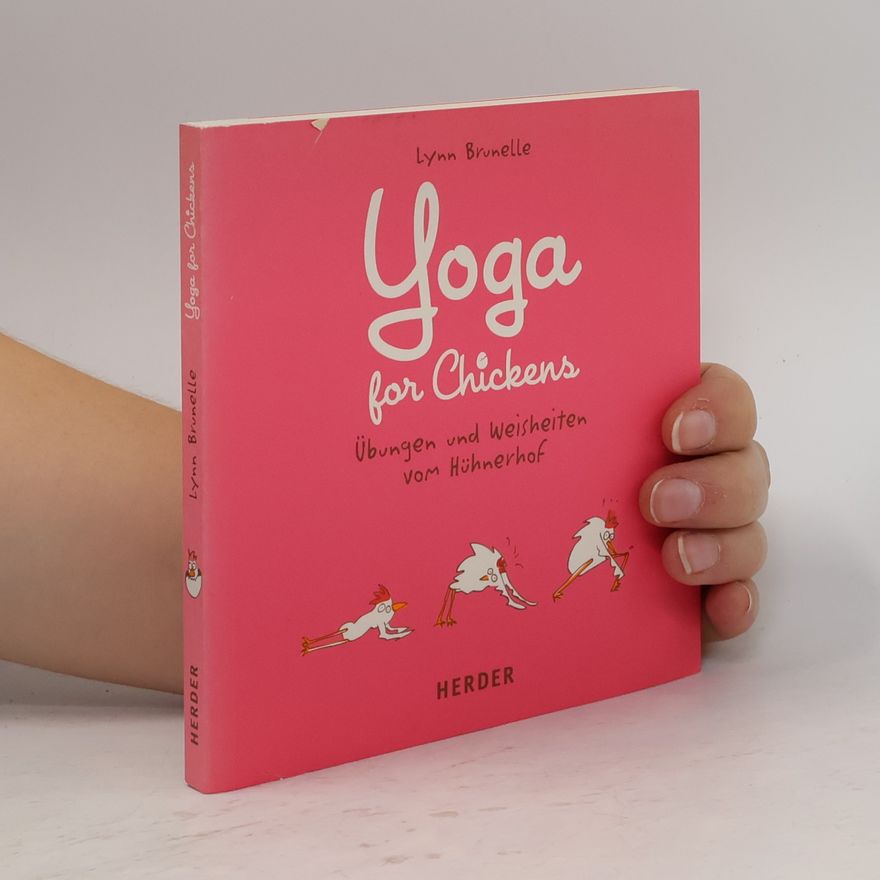 Lynn Brunelle Yoga for Chickens