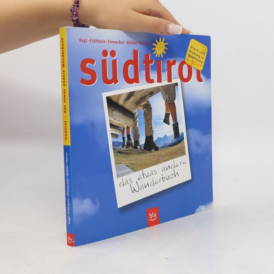 Florian Bihler Südtirol - Das etwas andere Wanderbuch