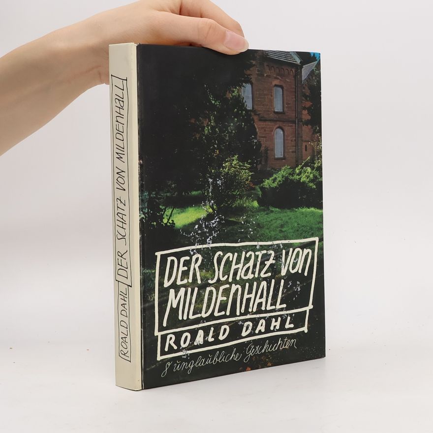 Roald Dahl Der Schatz von Mildenhall