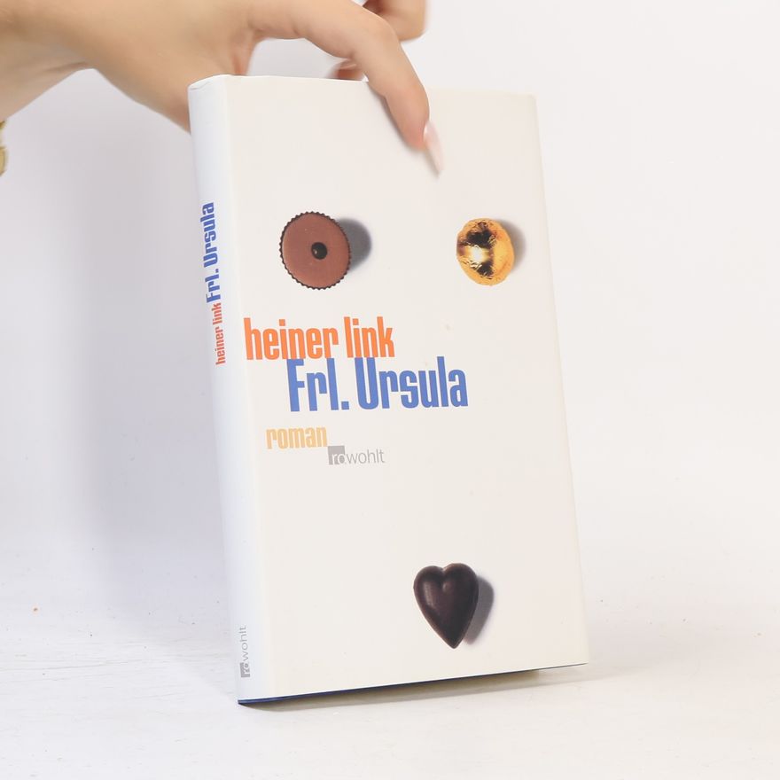 Heiner Link Frl. Ursula