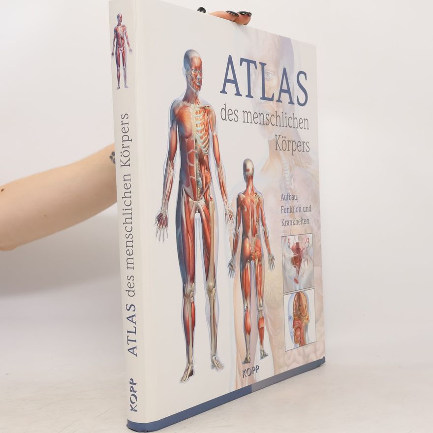 Various authors Atlas des menschlichen Körpers