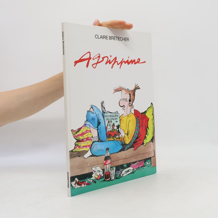 Claire Bretécher Agrippine