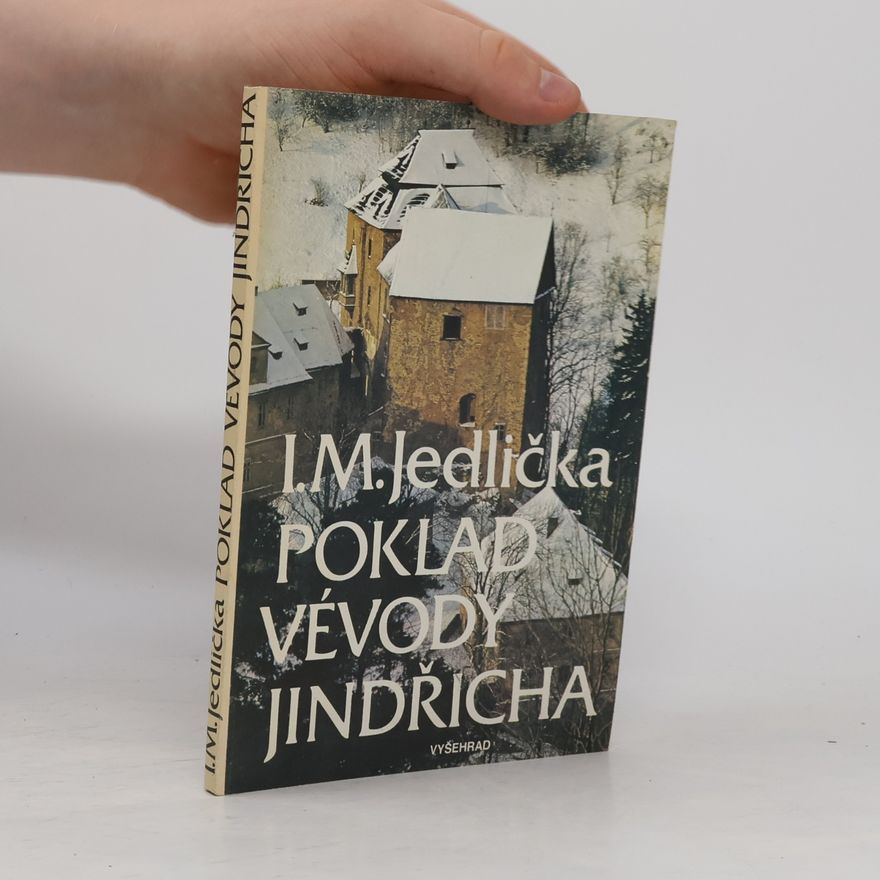 Ivan Milan Jedlička Poklad vévody Jindřicha