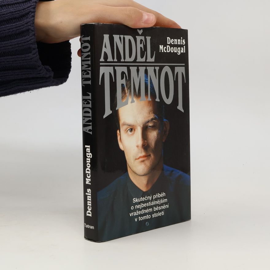 Dennis McDougal Anděl temnot