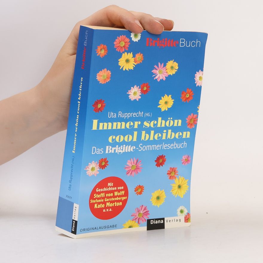 Steffi von Wolff Immer schön cool bleiben!