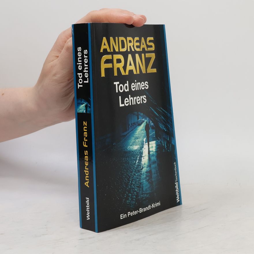 Andreas Franz Tod eines Lehrers