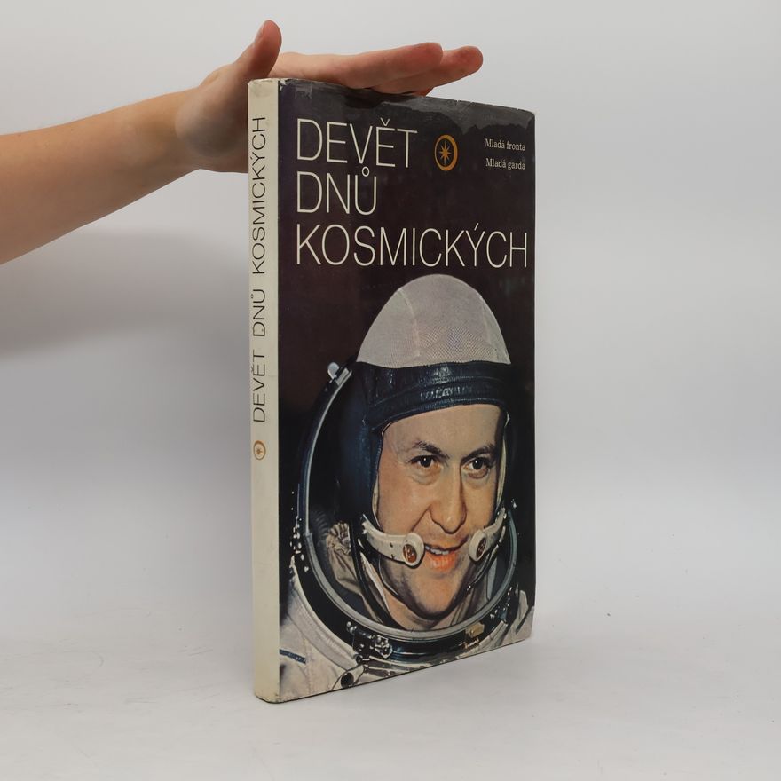 Otto Dufek Devět dnů kosmických