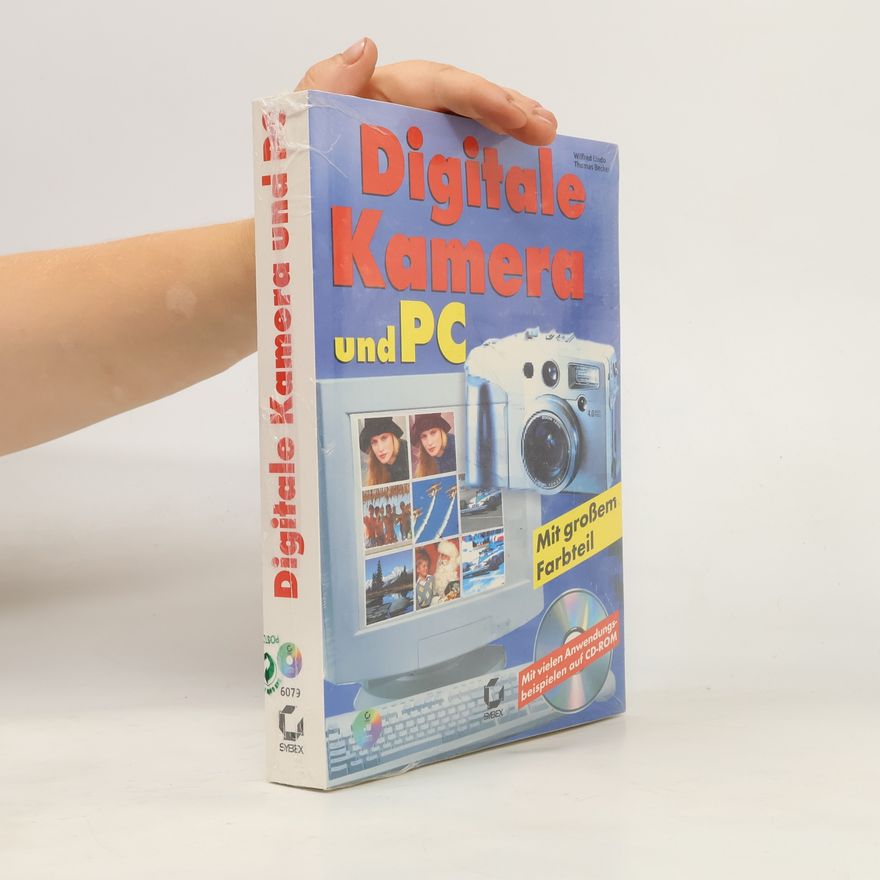 Autorenkollektiv Digitale Kamera und PC mit grossem Farbteil und CD-Rom (Computer)