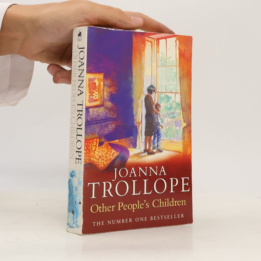 Joanna Trollope Other People's Children
