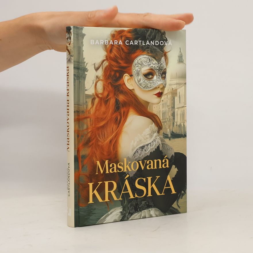Barbara Cartland Maskovaná kráska