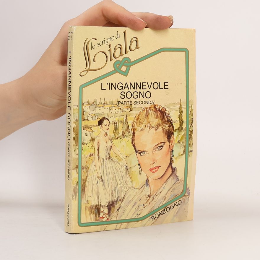 Liala L'ingannevole sogno