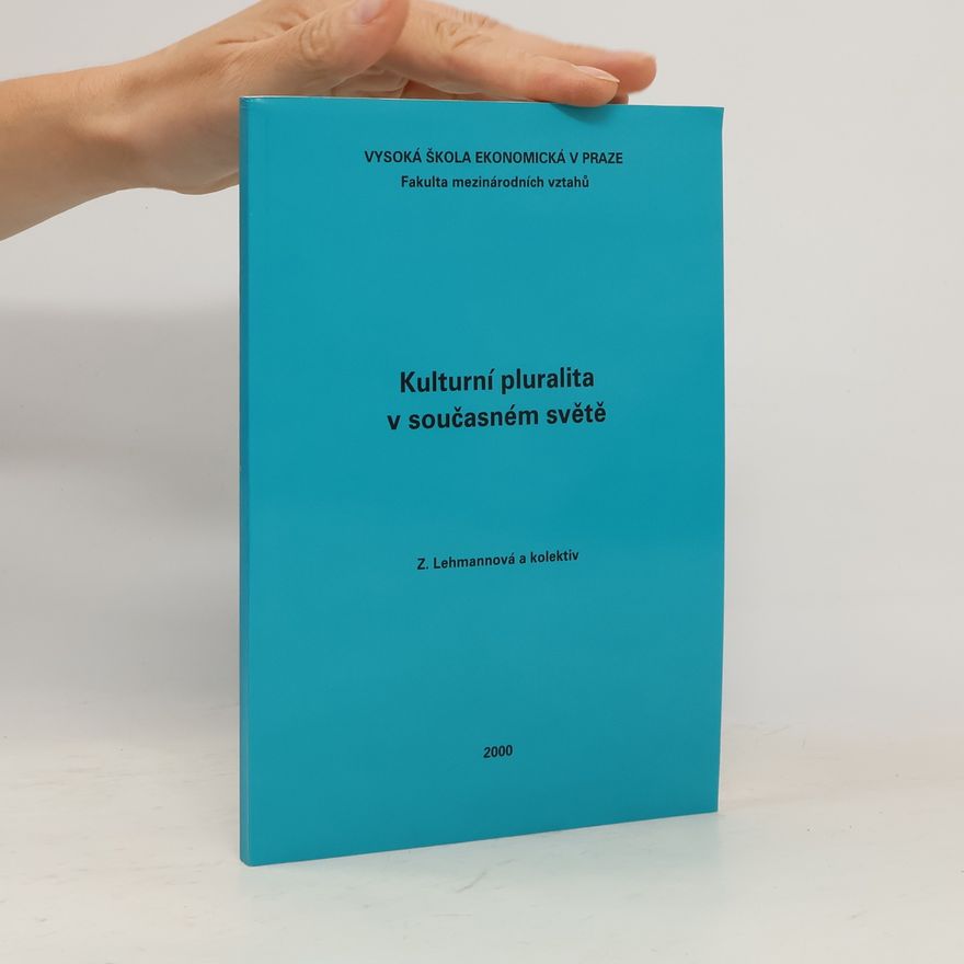Lehmannová Zuzana Kulturní pluralita v současném světě