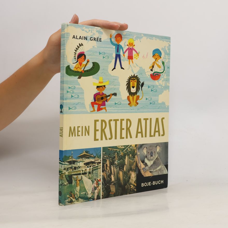 Alain Grée Mein erster Atlas