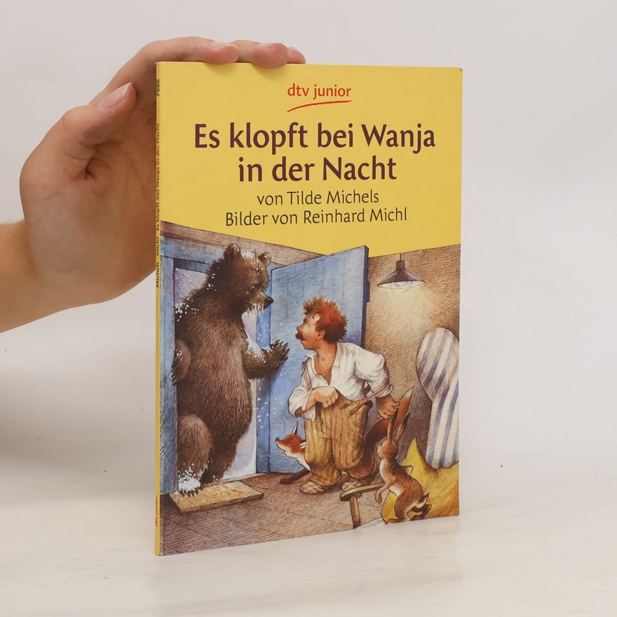 Tilde Michels Es klopft bei Wanja in der Nacht