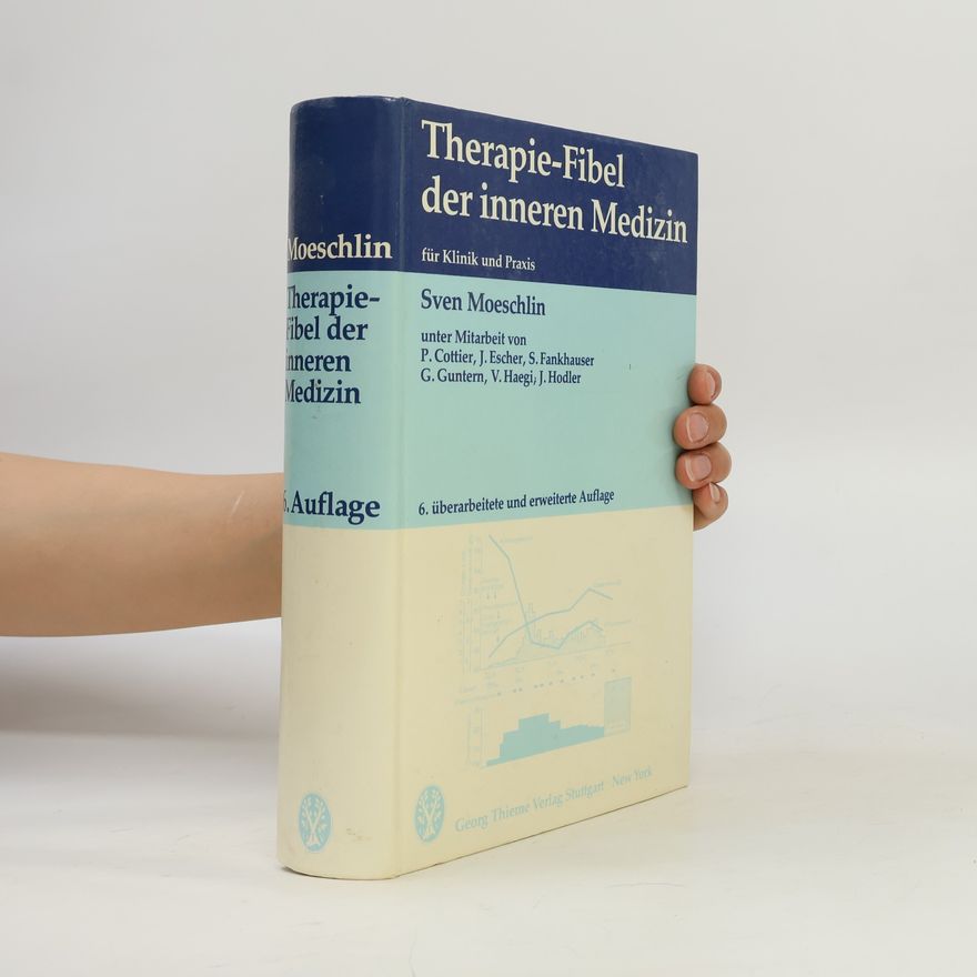 Sven Moeschlin Therapie-Fibel der inneren Medizin