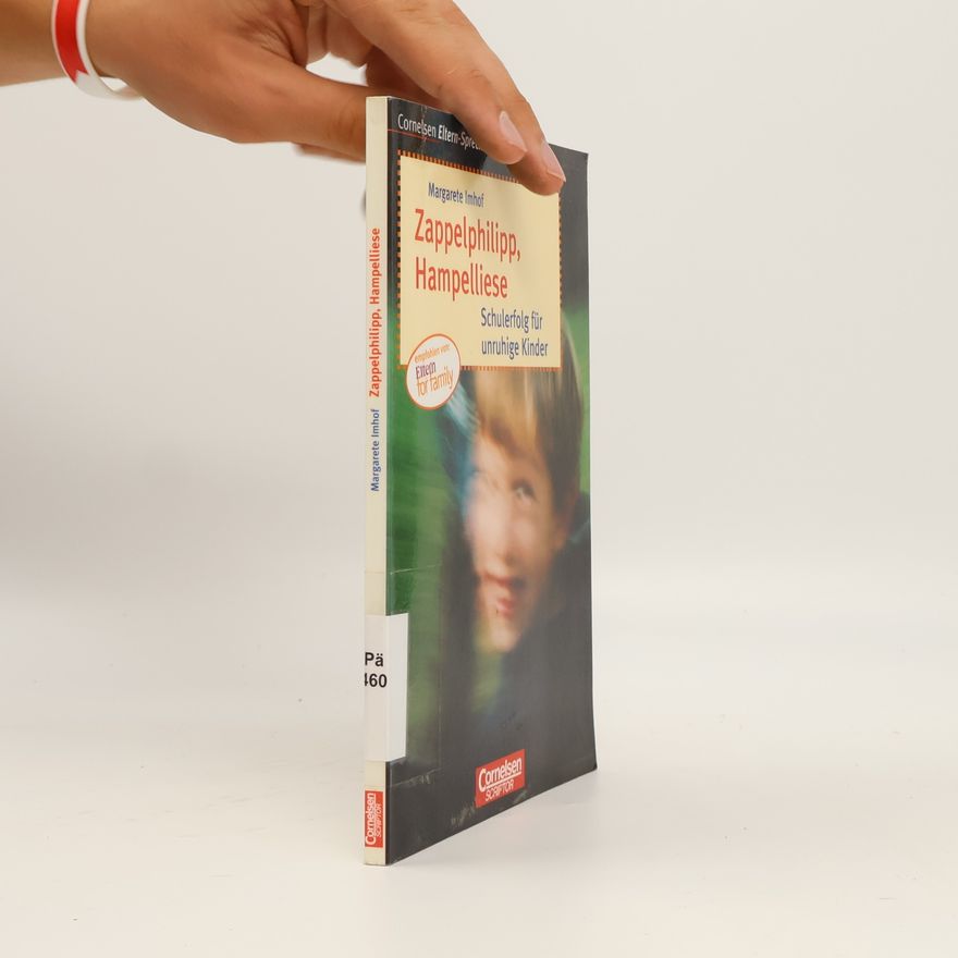 Margarete Imhof Zappelphilipp, Hampelliese