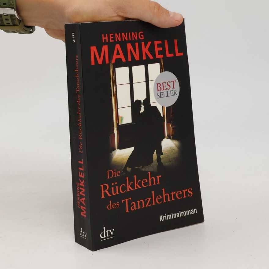 Henning Mankell Die Rückkehr des Tanzlehrers