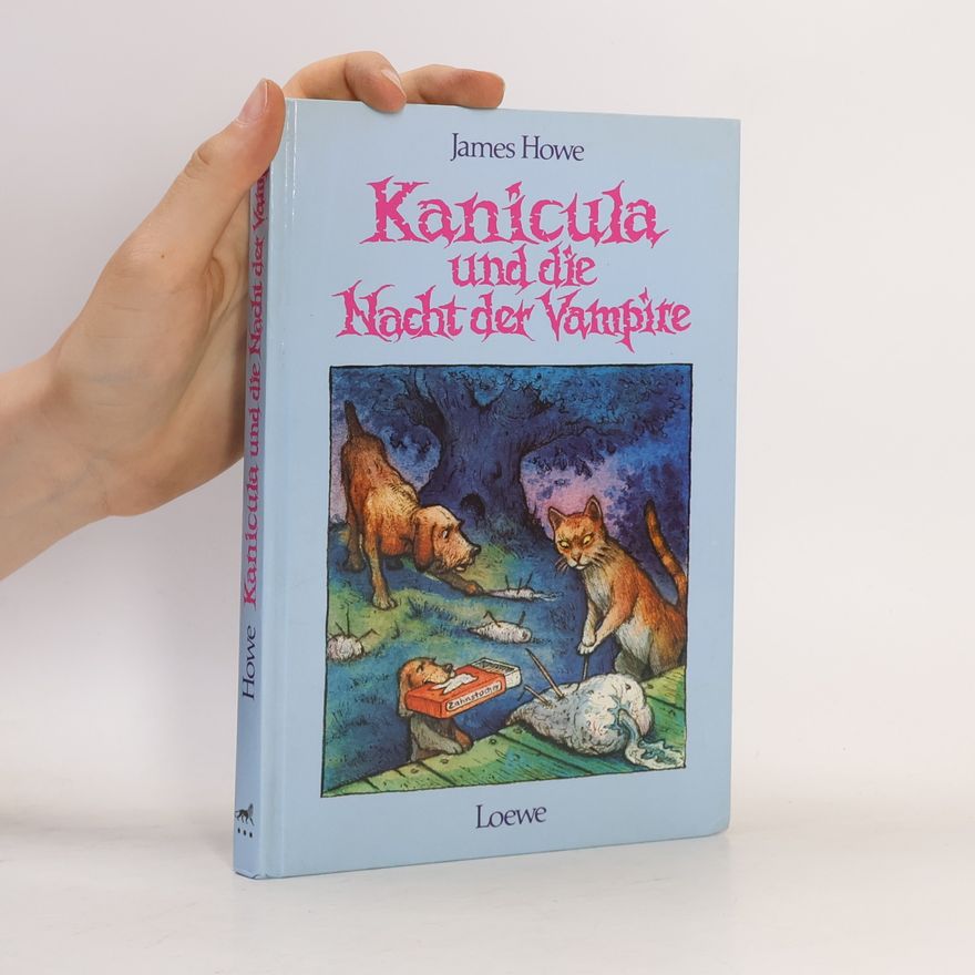 James Howe Kanicula und die Nacht der Vampire