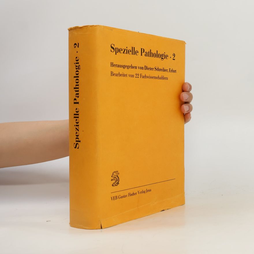 Dieter Schreiber Spezielle Pathologie 2
