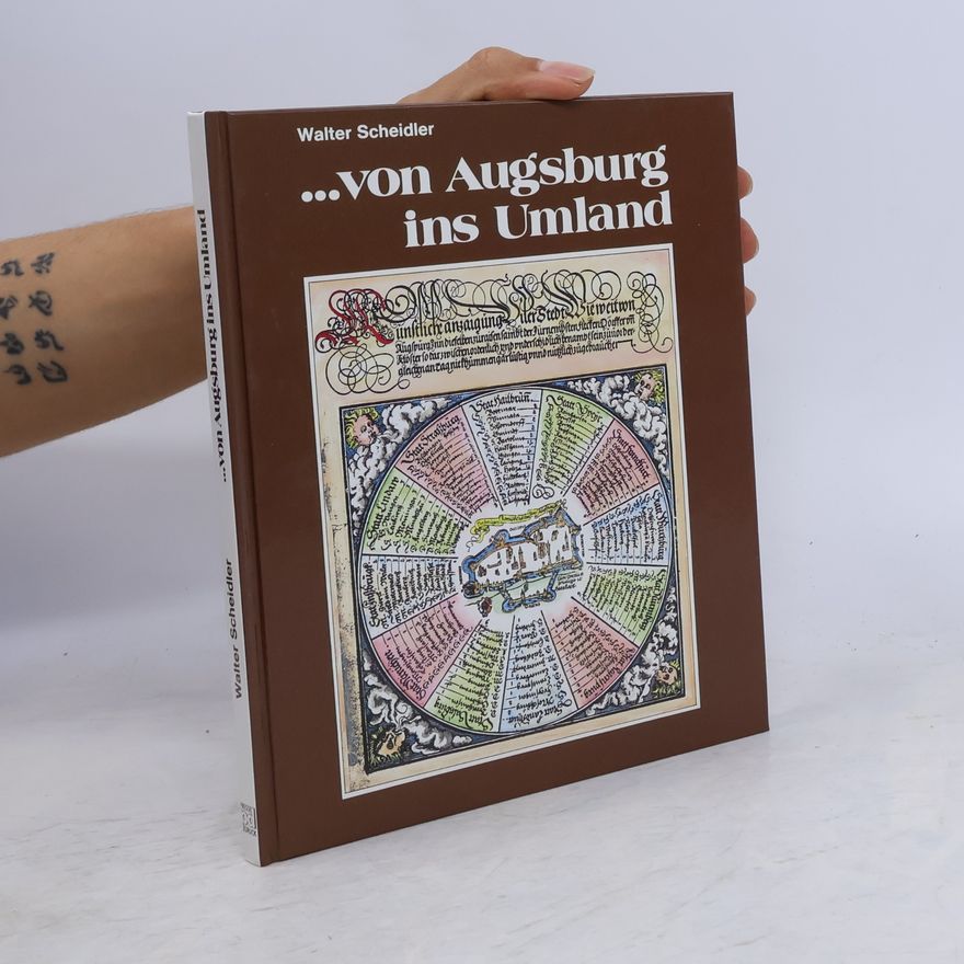 Walter Scheidler ...von Augsburg ins Umland
