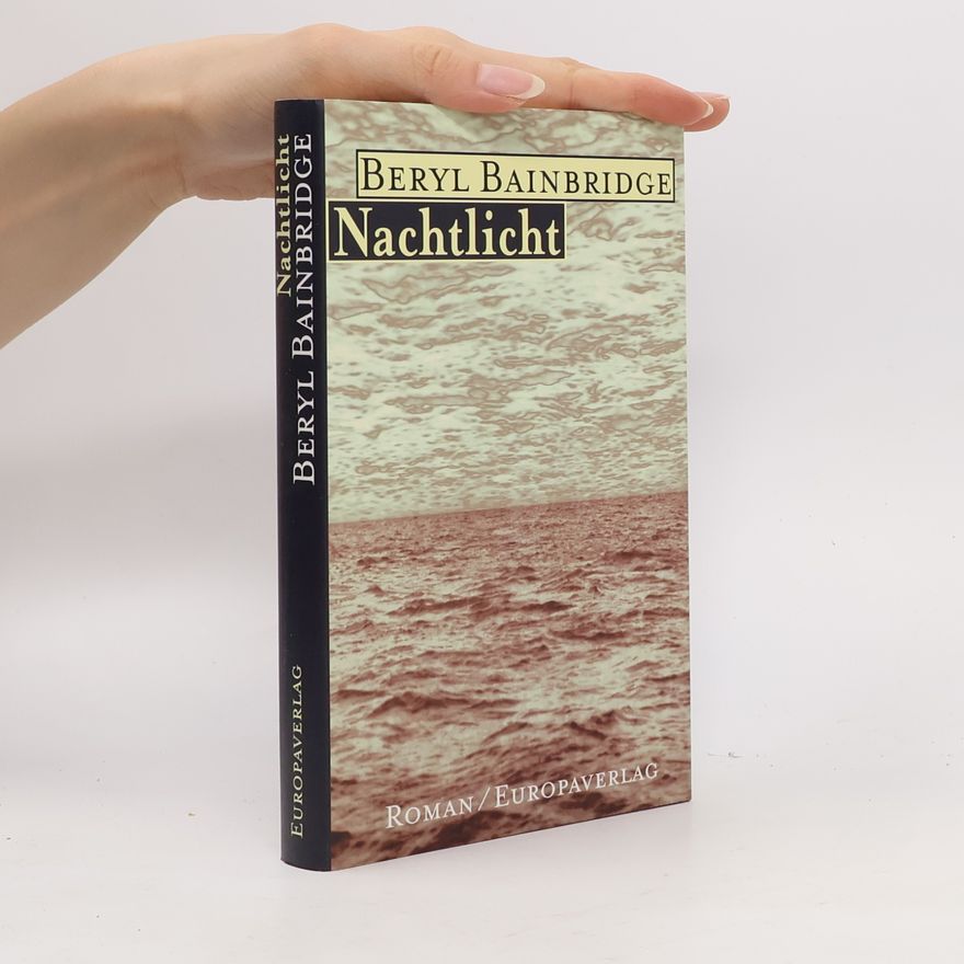Beryl Bainbridge Nachtlicht