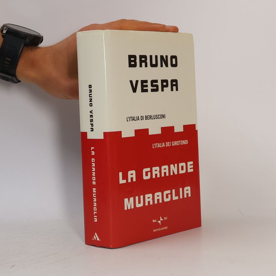 Bruno Vespa La grande muraglia