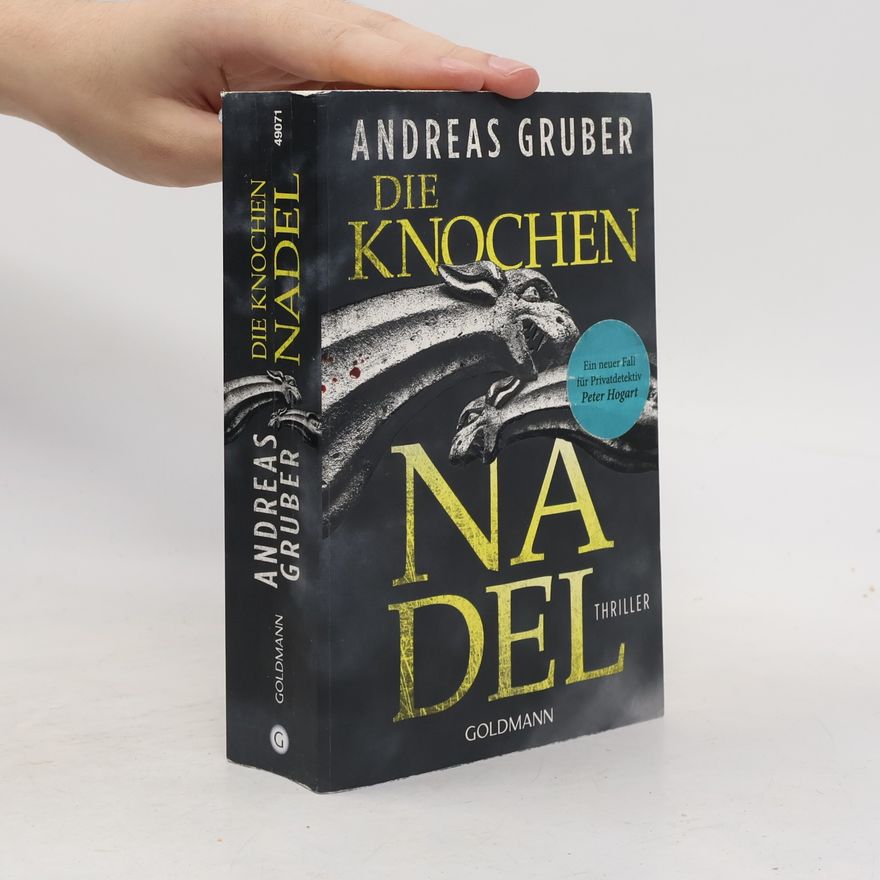 Andreas Gruber Die Knochen Nadel